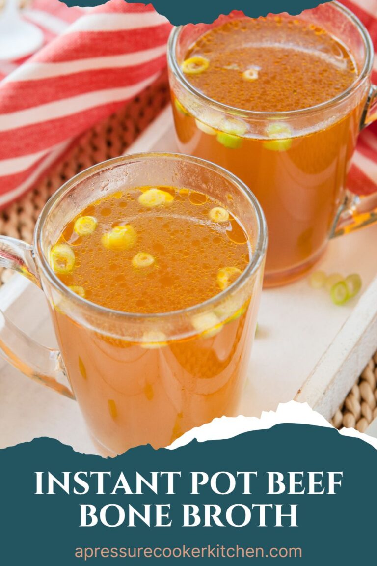 Instant Pot Beef Bone Broth A Pressure Cooker Kitchen