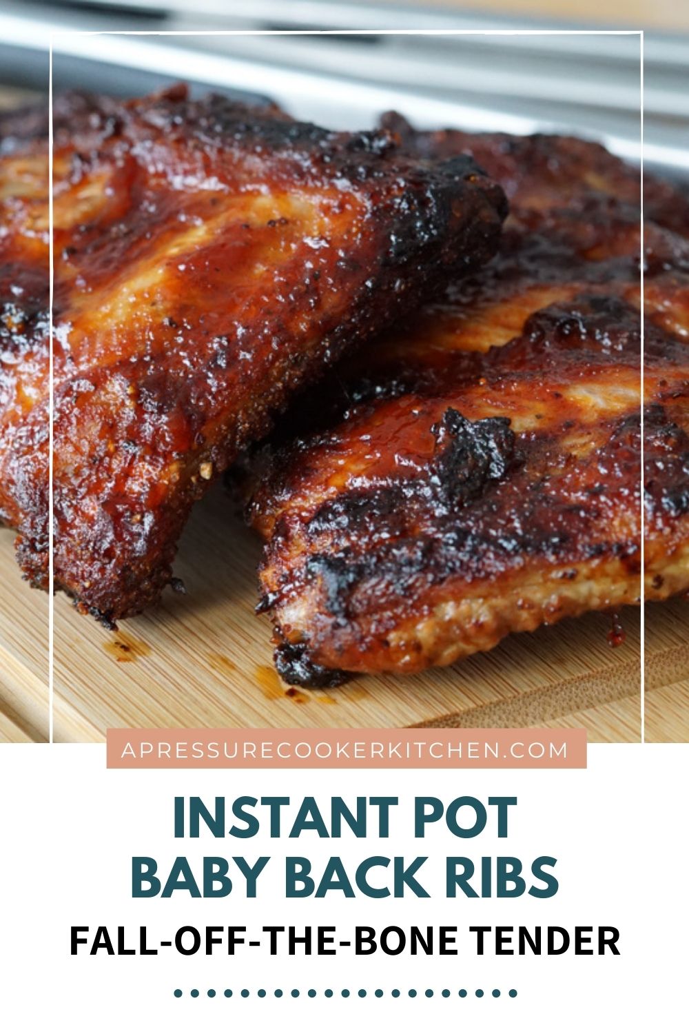 Instant Pot Baby Back Ribs A Pressure Cooker Kitchen