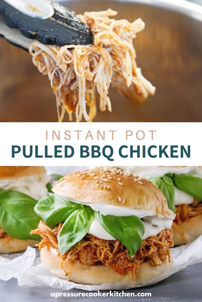 Instant Pot Pulled BBQ Chicken - A Pressure Cooker Kitchen
