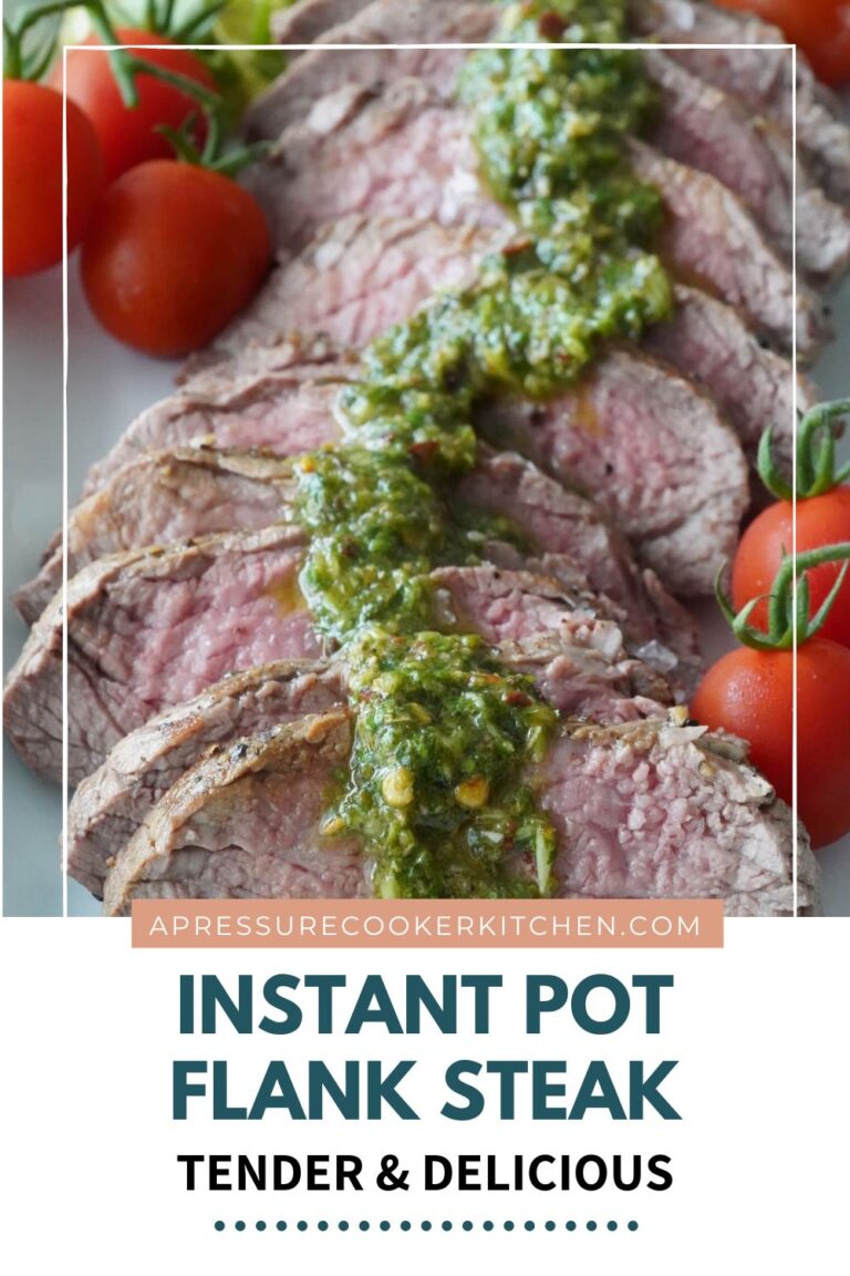 Instant Pot Flank Steak A Pressure Cooker Kitchen